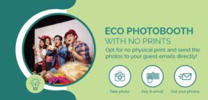 The Environmental Impact of Photo Booths (and How Ideal Photo Booth Stays Eco-Friendly)